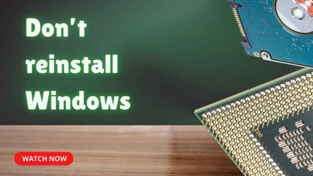 Steps to Reinstall Windows After a CPU Upgrade: